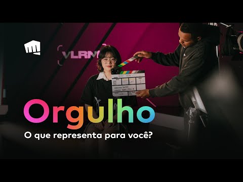 [ORGULHO] O que representa para você? l Riot Games Brasil