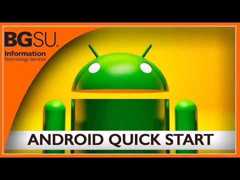 BGSU Android Quickstart Guide