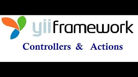 Controllers & Actions in #yii2  #php  Framework