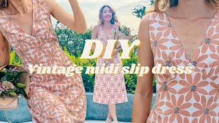 DIY Vintage Midi Slip dress (with no zipper) | Dating wardrobe | Ep 1 - First date | Sewing tutorial