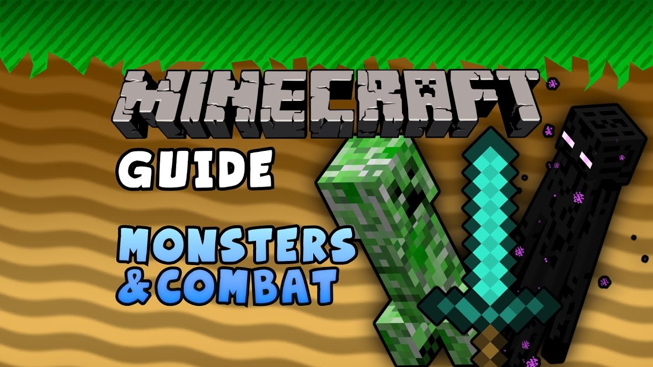 The Minecraft Guide - 11 - Monsters And Combat