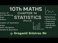 CH-14 Statistics Part-3|10Th Maths by Oraganti Srinivas Sir|Telangana