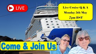 Cruise Live Stream No 28 Monday 5th May 7pm BST