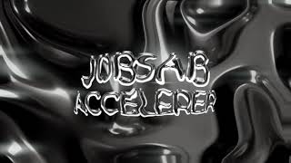 Jobsab - Accélérer (audio officiel)