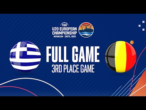 LIVE | 3RD PLACE GAME: Greece v Belgium | FIBA U20 European Championship 2023