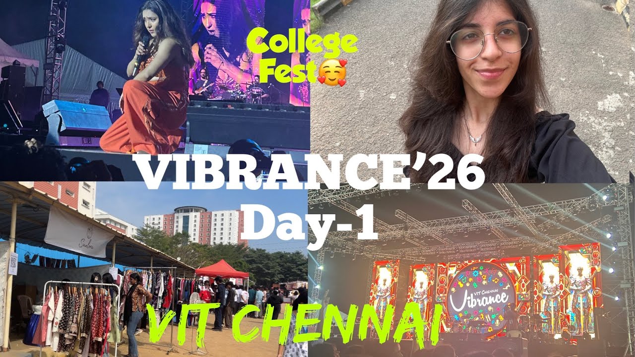VIBRANCE’26 Day-1🥰😎|| VIT CHENNAI😍