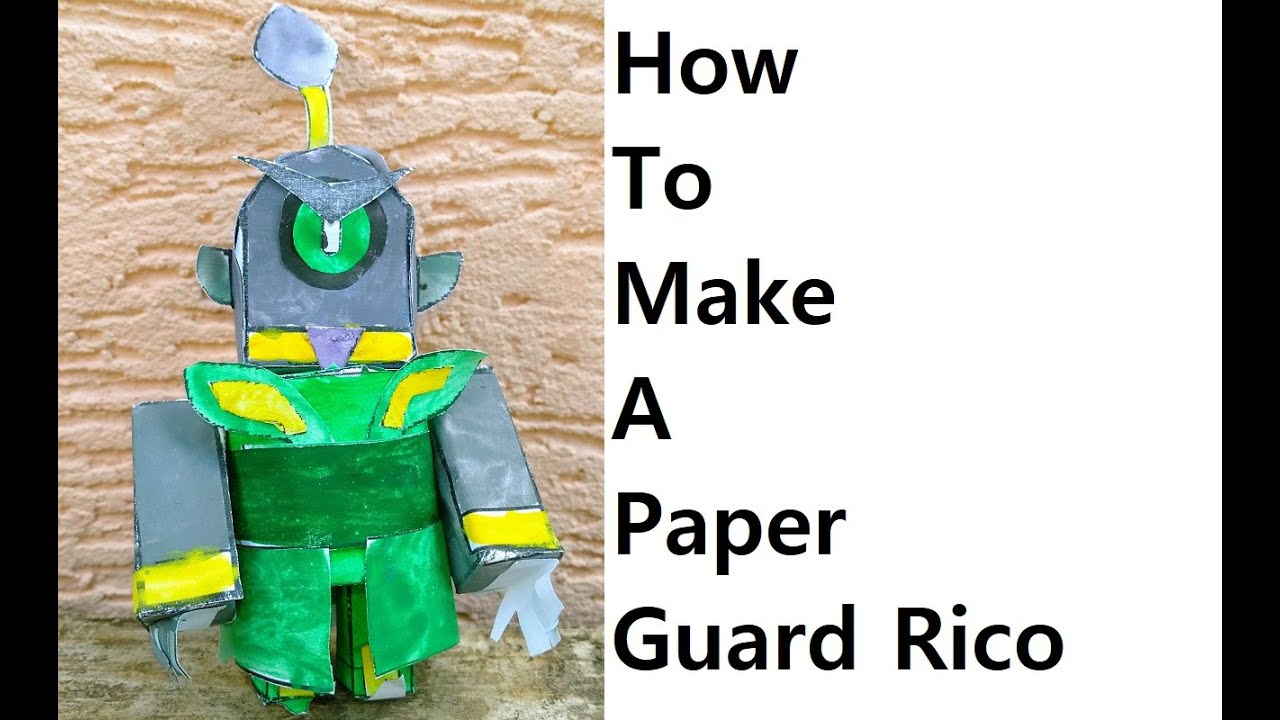 How to make a paper New Skin Guard Rico. Papercraft toy. Easy to make ...