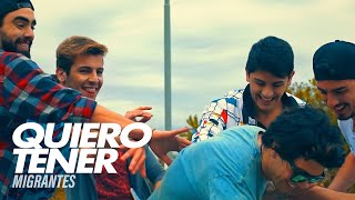 MIGRANTES ft. Niko Falero | Quiero tener [Official Video]