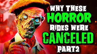 Why Did Universal Cancel these Horror Attractions? (Part 2)