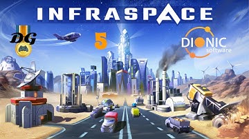 InfraSpace - Ep 5 - Expansion