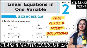 Ex 2.6 Class 8 Maths NCERT Solutions - Linear Equation in One Variable - Class 8th Chapter 2