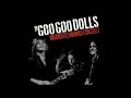 The goo goo dolls  iris