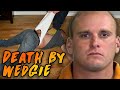 I killed my step dad with an atomic wedgie
