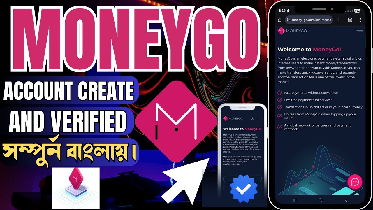Money Go Account খুলবেন যেভাবে | Full Verified Money Go Account Bangla Tutorial 2026