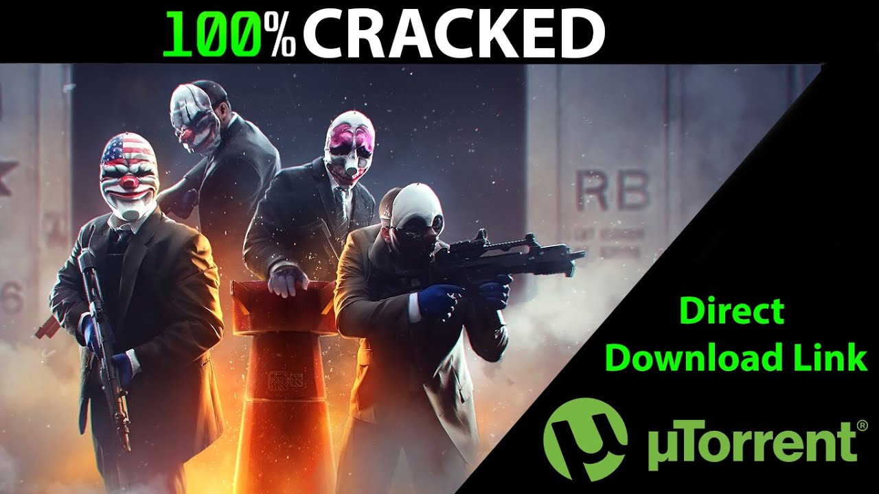 How to install  PAYDAY 2 – V1.102.954/UPDATE 204.1 Google Drive Links | 100% Working