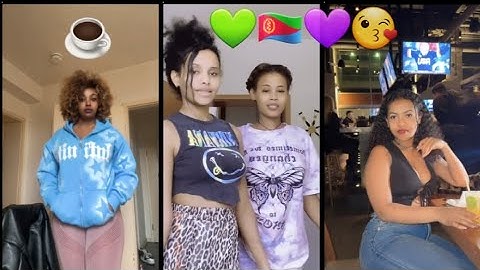 ሓድሽ ቲክቶክ ናይ 2025 New Eritrean tiktok 2025