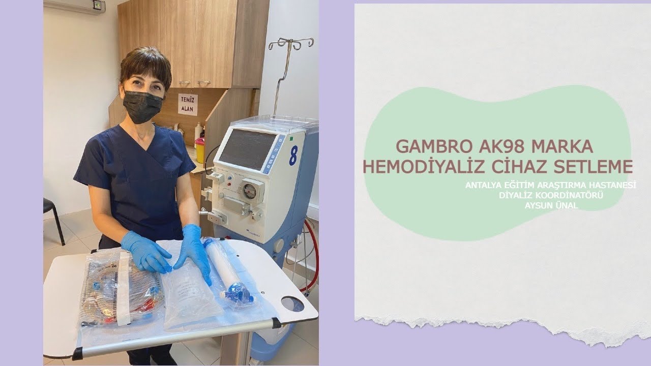 Gambro AK98 Marka Hemodiyaliz Cihazı Setleme
