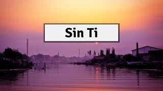 INNA - Sin Ti ( Letra / Lyrics ) | Panda Music