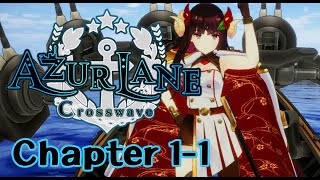 Azur Lane: Crosswave [Story Mode] Chapter 1-1