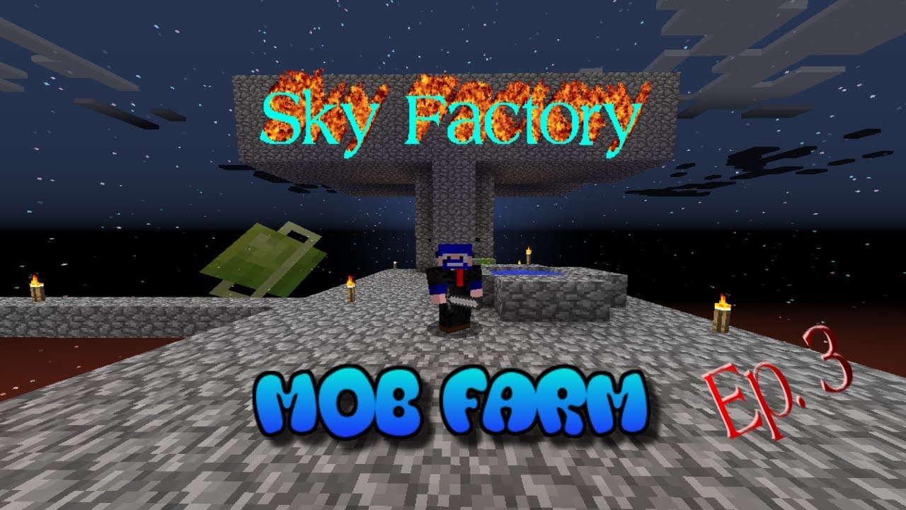 I built an efficient mob farm in Minecraft Sky Factory Ep 3 - YouTube