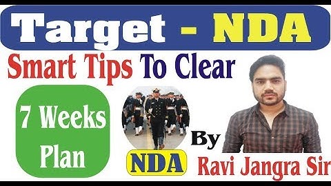 7:00 PM_ Target NDA 7 Week Plan Class 1 By Ravi Jangra Sir/ Best Tips For NDA Exam