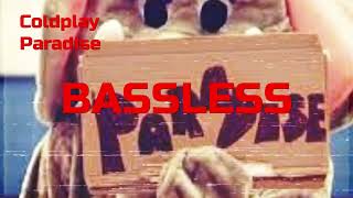 Video thumbnail of "Coldplay - Paradise (Bassless, Bass backing track)"