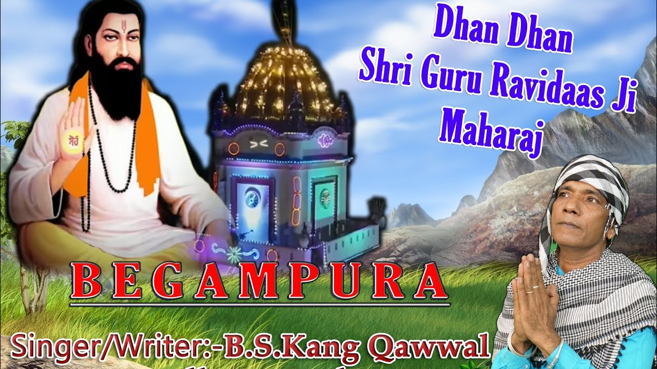 Begampura | Guru Ravidas Ji | Qawwali | B.S.Kang Qawwal & Party