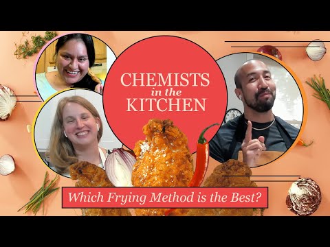 Frying | Chemists in the Kitchen