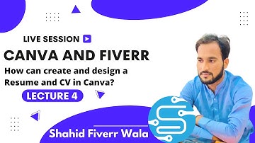 How can create and design a Resume and CV in Canva? | 4th Zoom Lecture | Shahid Fiverr Wala