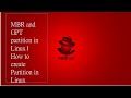 MBR and GPT partition in Linux | How to create Partition in Linux #linux #rhcsa