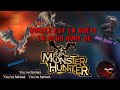 Quelle est la quete la plus dure de monster hunter 