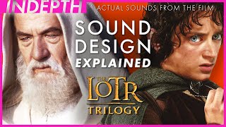 MASSIVE sound design breakdown of The Lord of the Rings Trilogy
