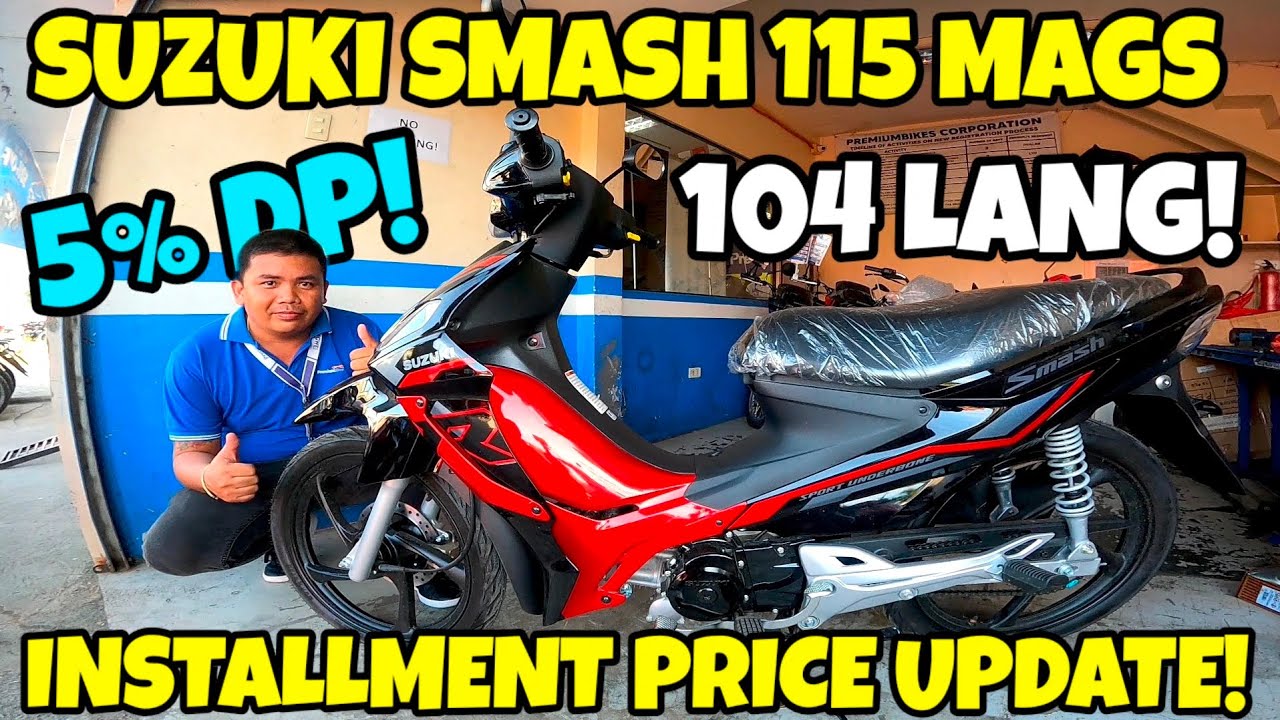 2026 SUZUKI SMASH 115 | INSTALLMENT PRICE UPDATE