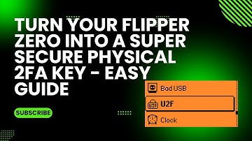Turn Your Flipper Zero into a Super Secure Physical 2FA Key - Easy Guide