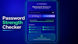 Animated Password Strength Checker Using HTML, CSS &amp; JavaScript | Full Tutorial