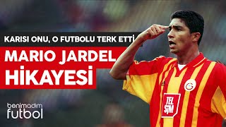 Mario Jardel |  Karısı Onu, O Futbolu Terk Etti