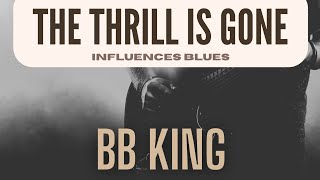 The Thrill Is Gone BB King Cover by Influences Blues