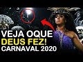 DEUS FALOU E CUMPRIU!! Profecia para o Carnaval 2020 se Cumpre ( LAMENTÁVEL )