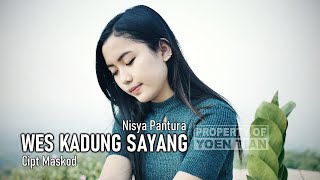 nisya pantura terbaru - wes kadung sayang cipt maskod