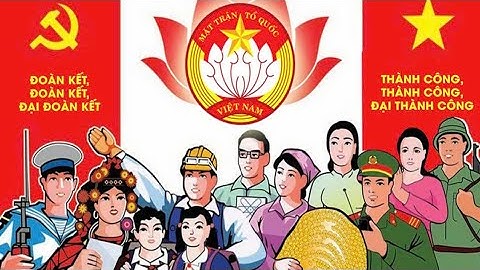 Mặt Trận Tổ Quốc Việt Nam Lịch Sử Ra đời khối Đại Đoàn Kết Toàn Dân.#dinhhoamedia #đạiđoànkết2025