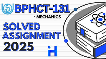 BPHCT-131 Solved Assignment January / July 2025 || BPHCT 131 Solved Assignment 2024-25 || IGNOU BSCM