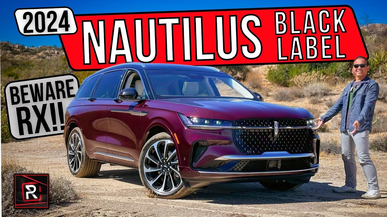 The 2024 Lincoln Nautilus Black Label Is An Edgy Hybrid Luxury SUV With Tantalizing Tech