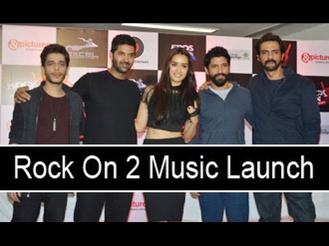 Uncut: Rock on 2 Music Launch | Farhan Akhtar, Shraddha Kapoor, Arjun Rampal, Purab Kohli