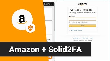Amazon + Solid2FA — Secure 2-Step Login for your Amazon Account