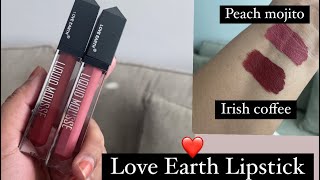 Love earth Lipstick ? Irish coffee , peach mojito