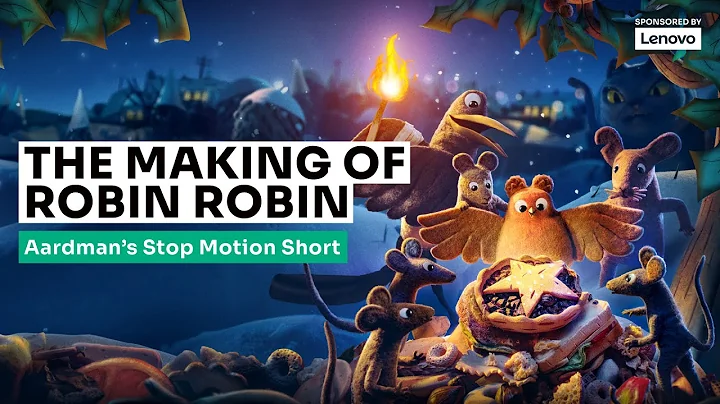 The Making of Robin Robin: Aardmans Stop Motion Sh...