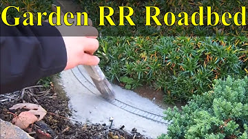 DIY Roadbed - HO Scale Garden Railroad