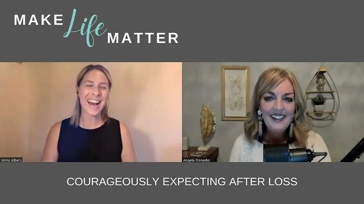 Jenny Albers: Courageously Expecting After Loss Ep...