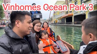 Du lịch trời Âu ở Vinhomes Ocean Park 3 đẹp nhất Việt Nam