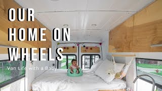 Van Life with a Baby - Sprinter Camper Conversion Tour